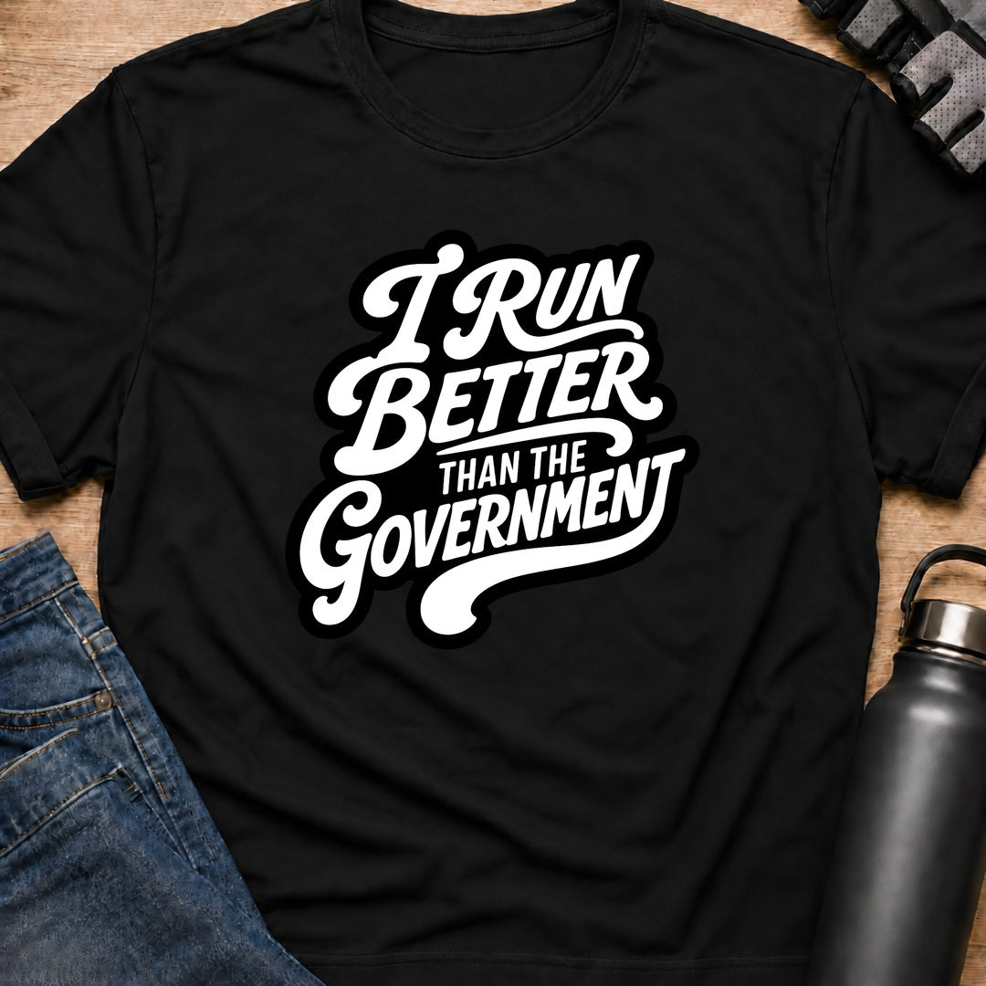 Printify T-Shirt Black / S i run better T-Shirt i run better T-Shirt