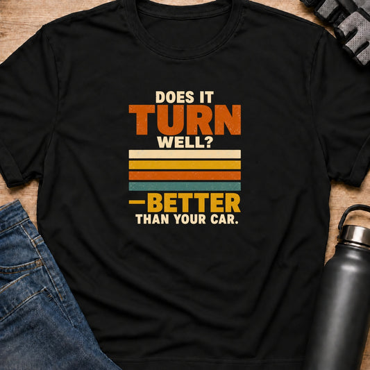 Printify T-Shirt Black / S It Turn Well T-Shirt It Turn Well T-Shirt