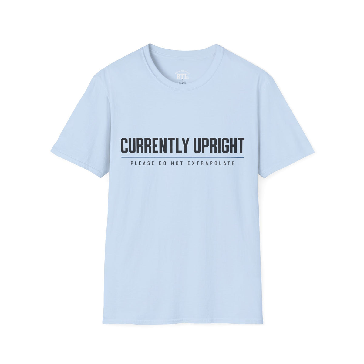 Printify T-Shirt currently upright T-Shirt currently upright T-Shirt