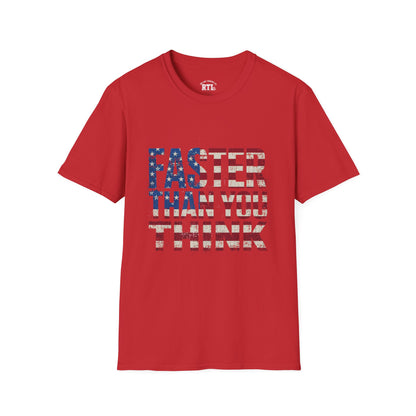 Printify T-Shirt faster then you think T-Shirt faster then you think T-Shirt