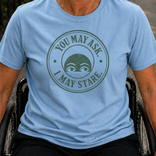 Printify T-Shirt Light Blue / S I May Stare T-Shirt I May Stare T-Shirt