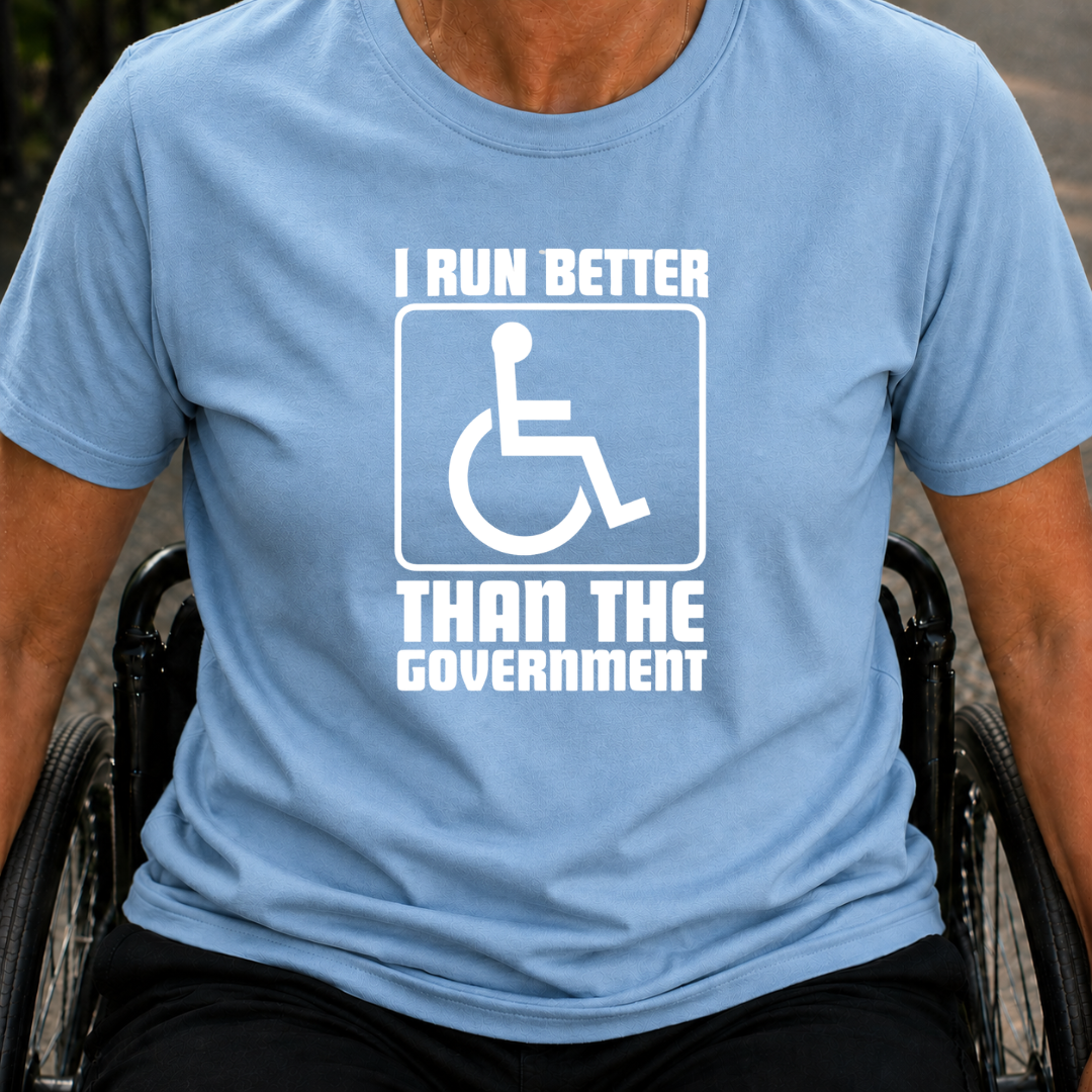 Printify T-Shirt Light Blue / S I Run Better than The Government T-Shirt I Run Better than The Government T-Shirt