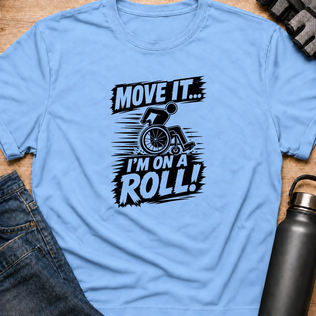 Printify T-Shirt Light Blue / S Move It T-Shirt Move It T-Shirt