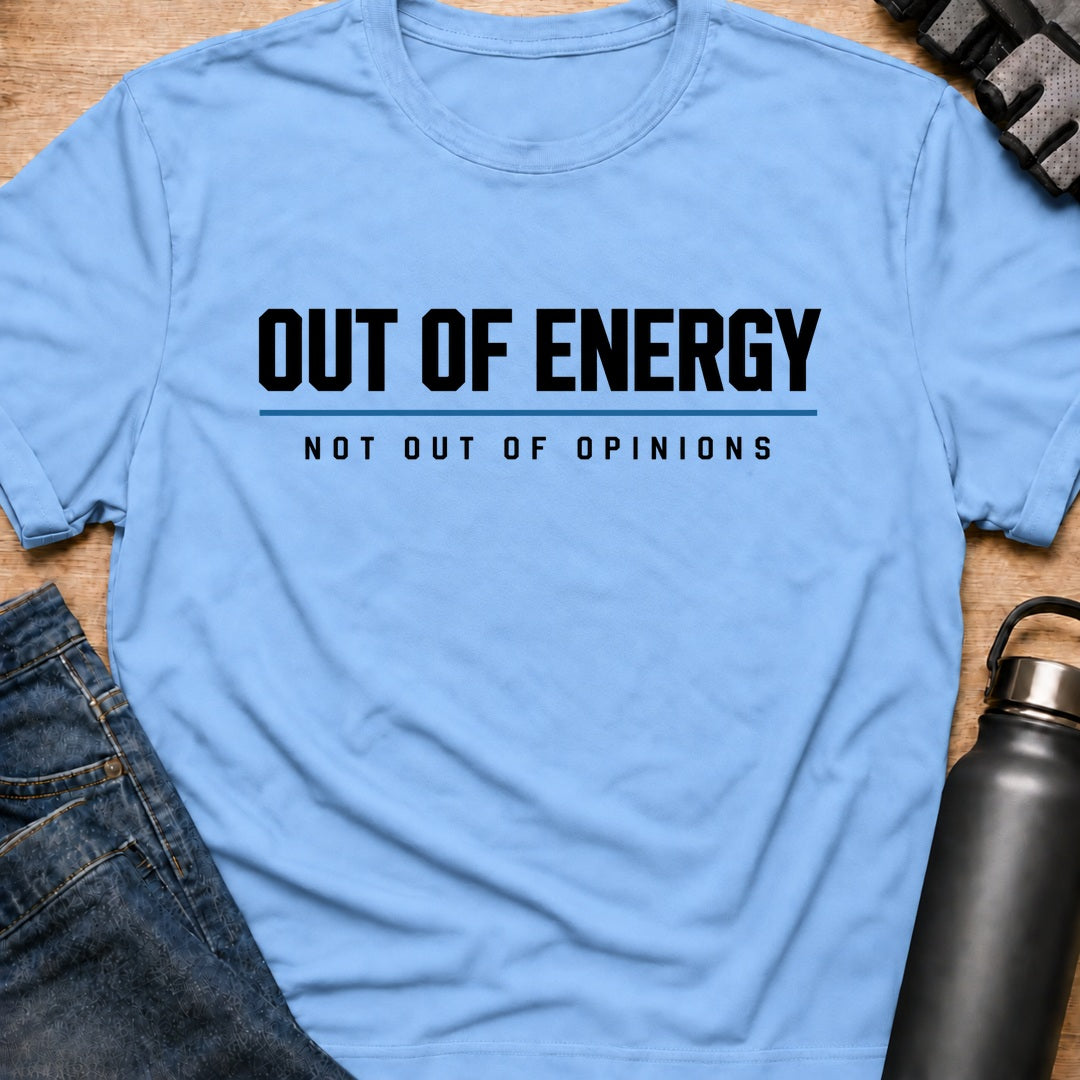Printify T-Shirt Light Blue / S out of energy T-Shirt out of energy T-Shirt
