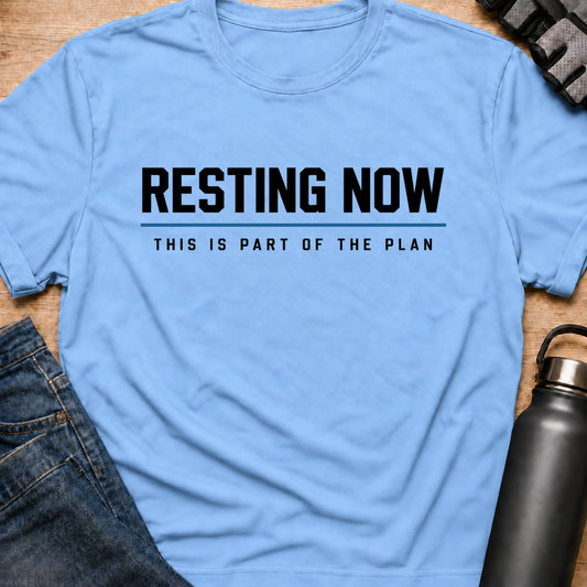 Printify T-Shirt Light Blue / S resting now T-Shirt resting now T-Shirt