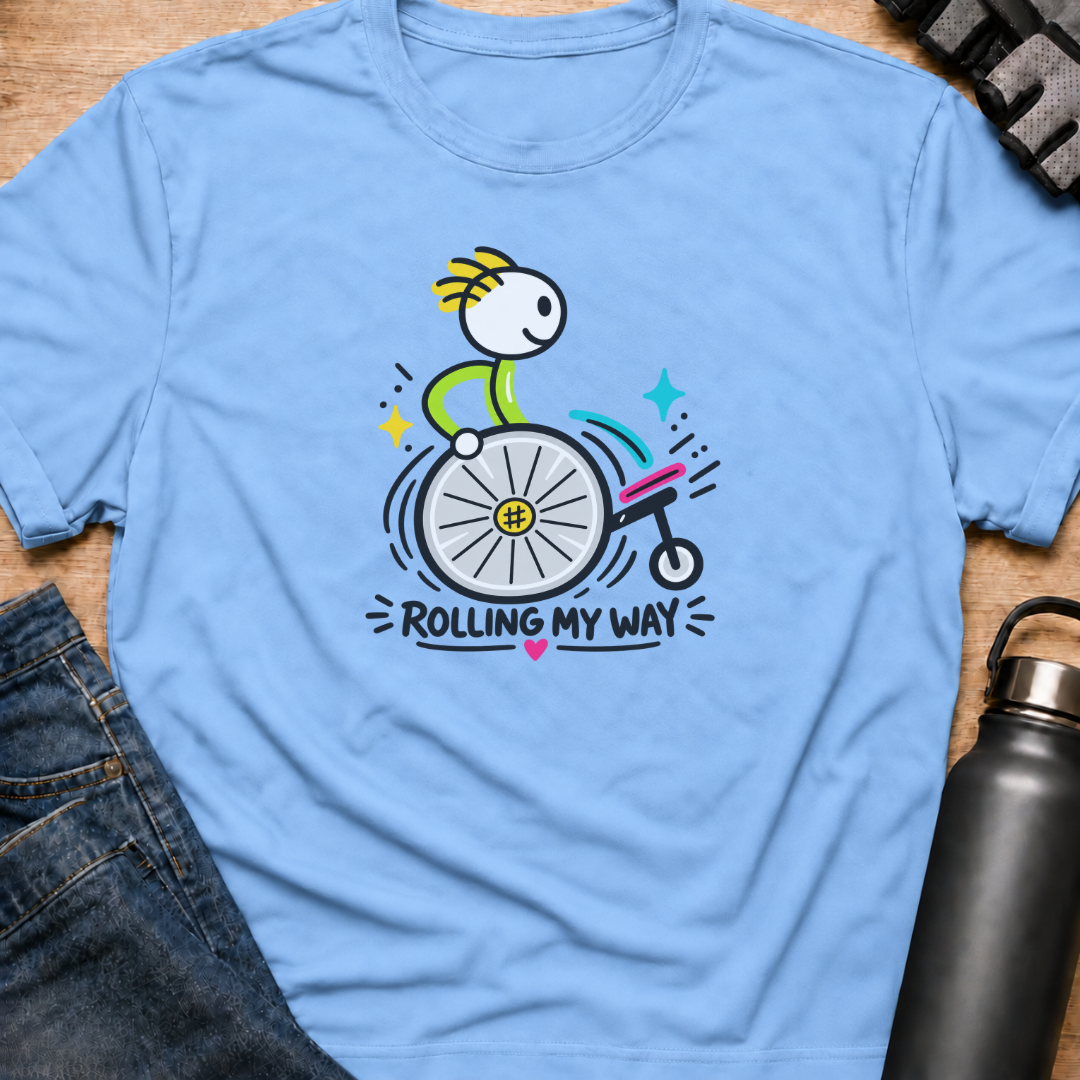 Printify T-Shirt Light Blue / S Rolling My Way T-Shirt Rolling My Way T-Shirt