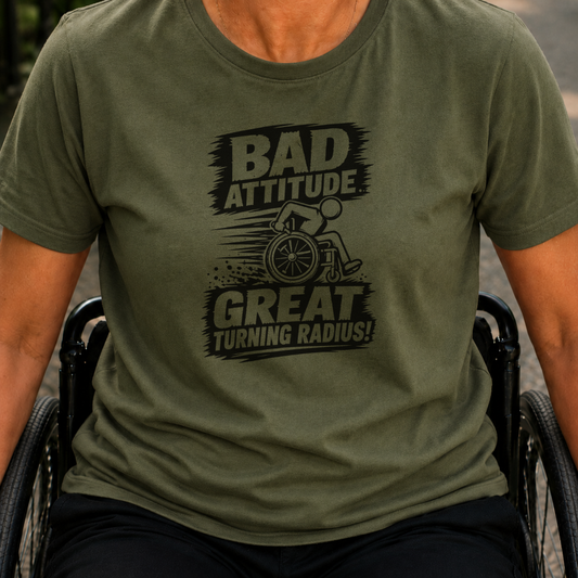 Printify T-Shirt Military Green / S Bad Attitude T-Shirt Bad Attitude T-Shirt