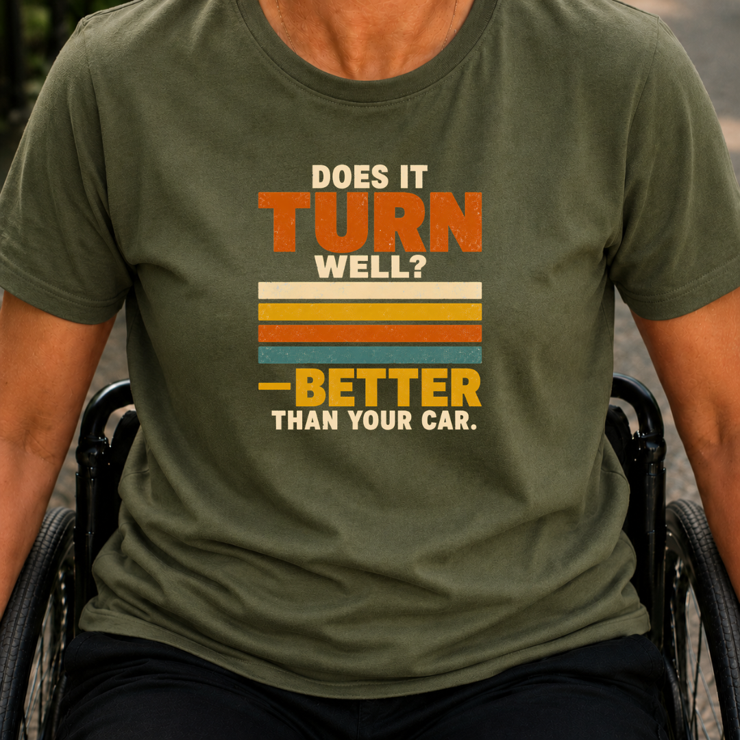 Printify T-Shirt Military Green / S Does It Turn Well T-Shirt Does It Turn Well T-Shirt