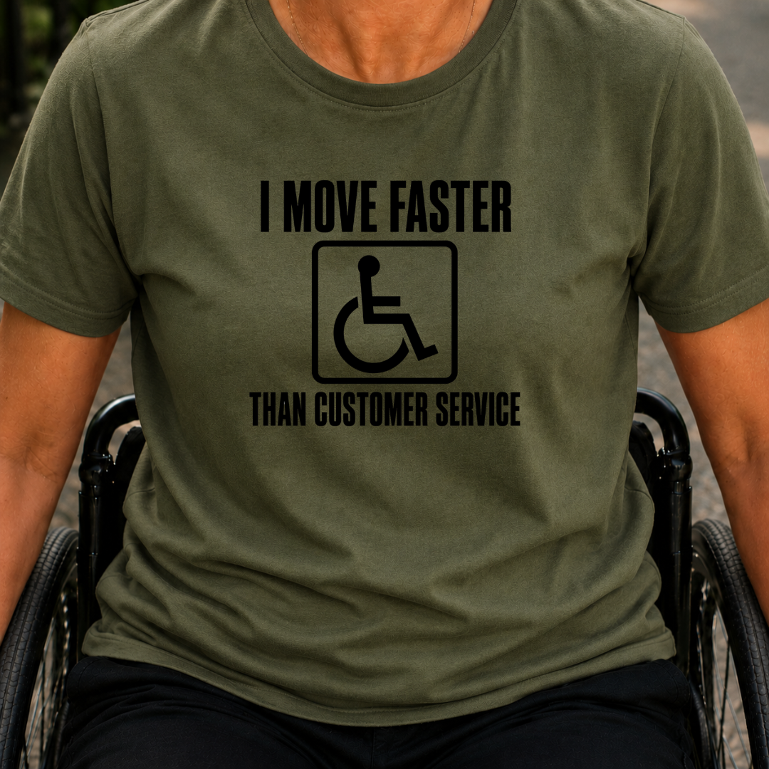 Printify T-Shirt Military Green / S I Move Faster Than T-Shirt I Move Faster Than T-Shirt