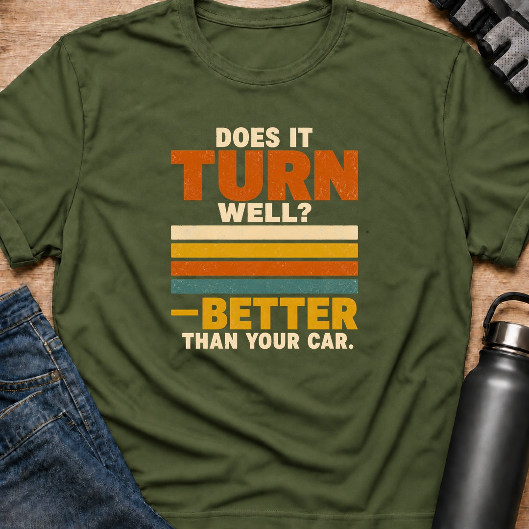 Printify T-Shirt Military Green / S It Turn Well T-Shirt It Turn Well T-Shirt