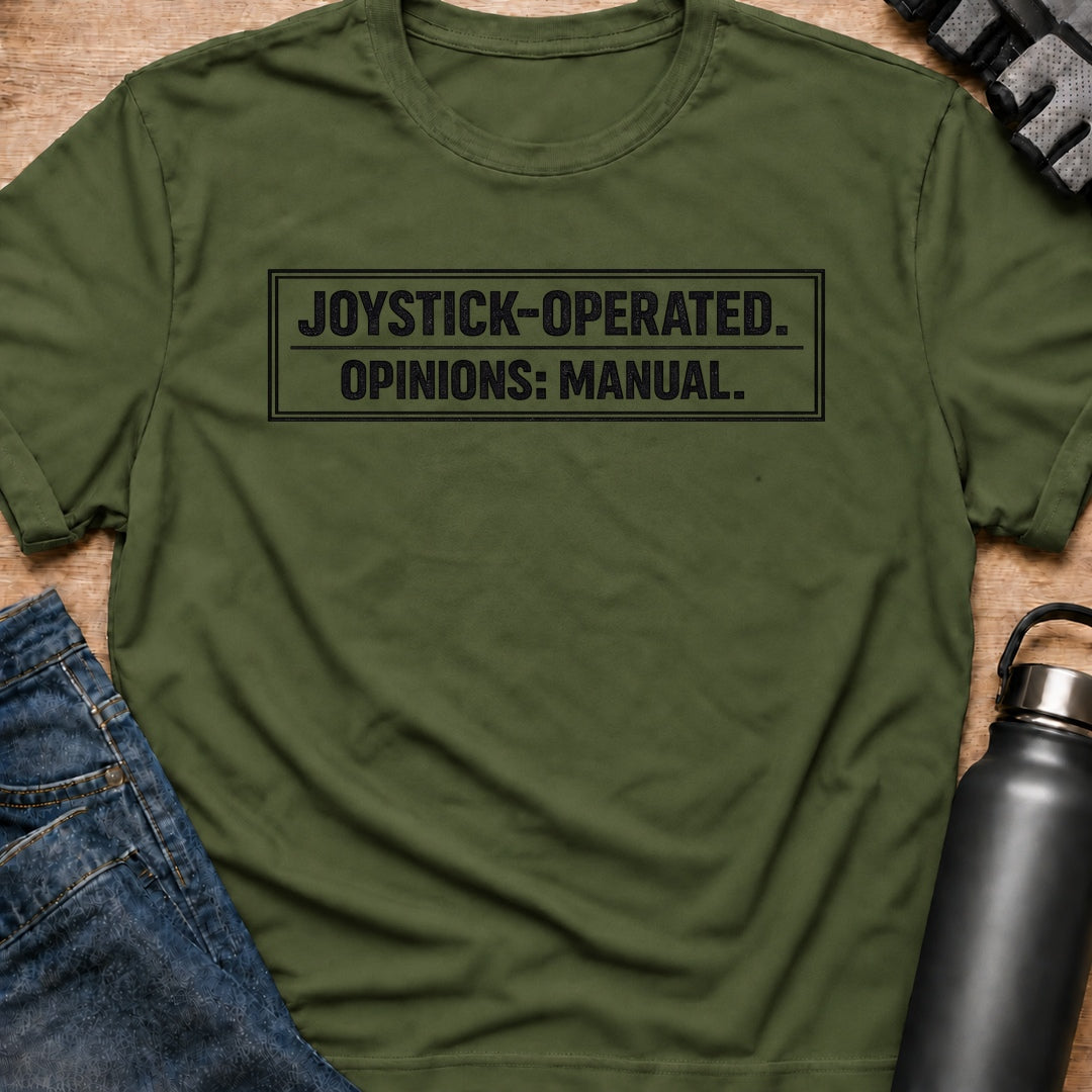 Printify T-Shirt Military Green / S Joystick Operated T-Shirt Joystick Operated T-Shirt