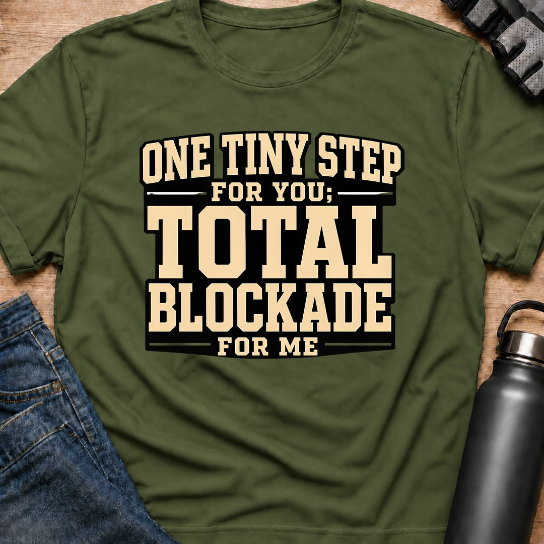 Printify T-Shirt Military Green / S One Tiny Step T-Shirt One Tiny Step T-Shirt