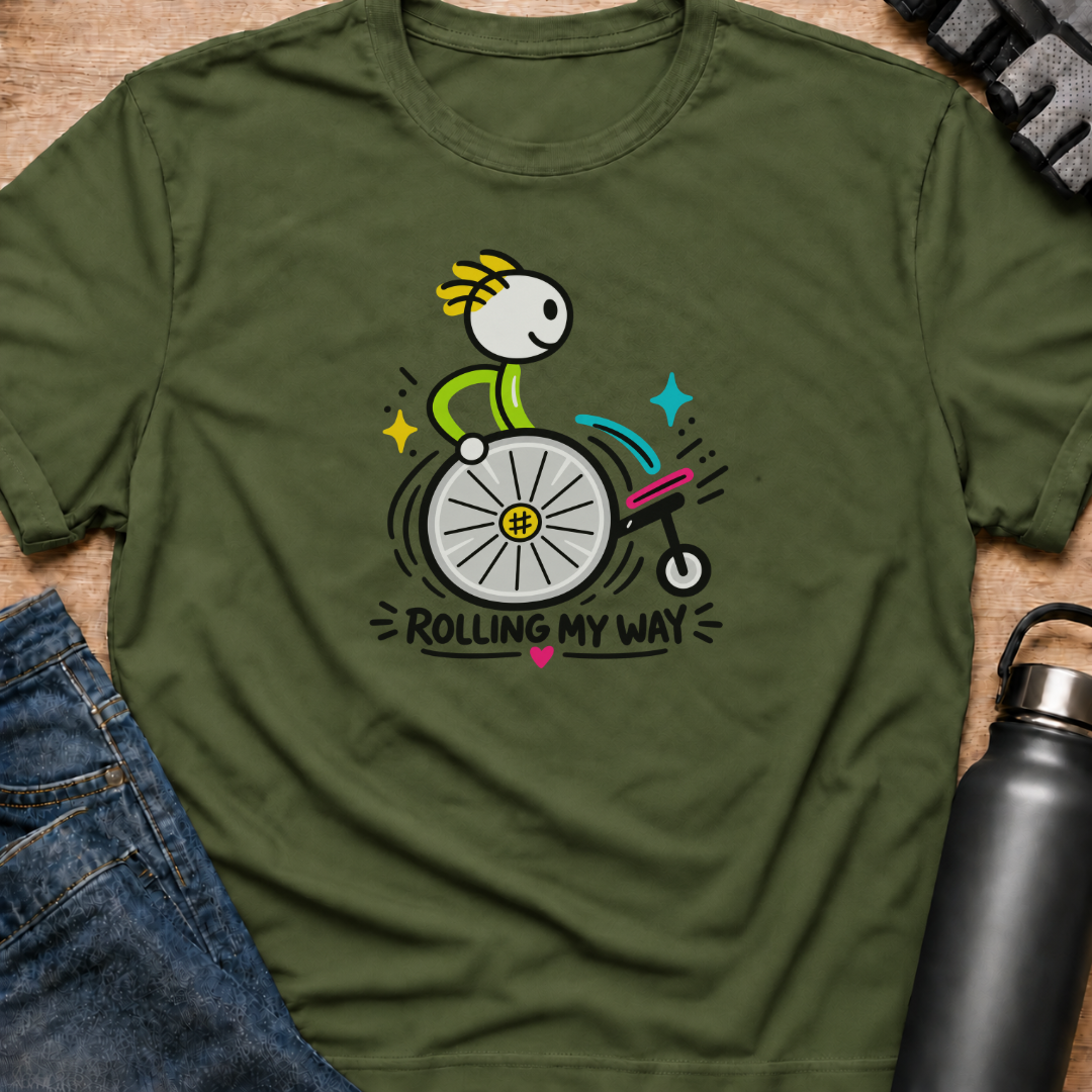 Printify T-Shirt Military Green / S Rolling My Way T-Shirt Rolling My Way T-Shirt