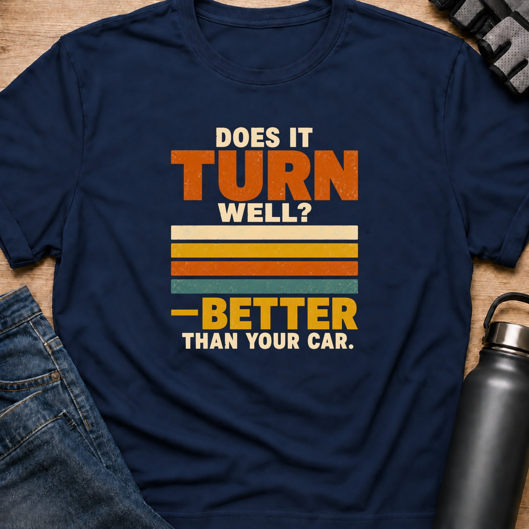 Printify T-Shirt Navy / S It Turn Well T-Shirt It Turn Well T-Shirt