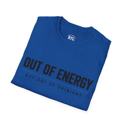 Printify T-Shirt out of energy T-Shirt out of energy T-Shirt