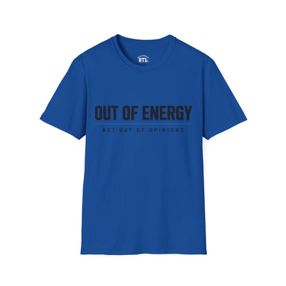 Printify T-Shirt out of energy T-Shirt out of energy T-Shirt