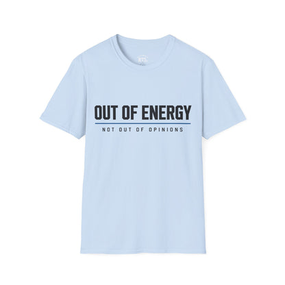 Printify T-Shirt out of energy T-Shirt out of energy T-Shirt