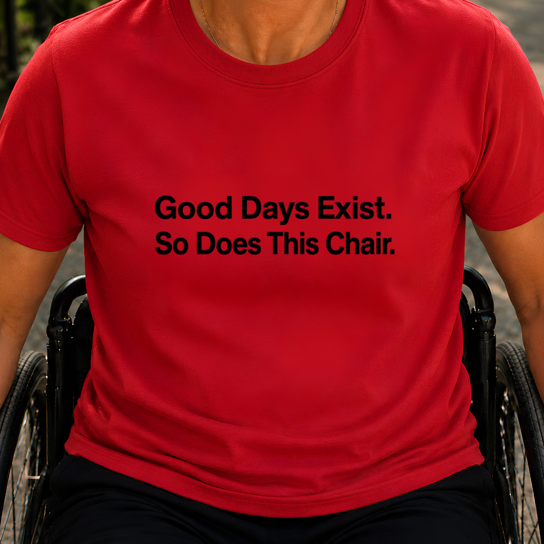 Printify T-Shirt Red / S Good Days Exist T-Shirt Good Days Exist T-Shirt