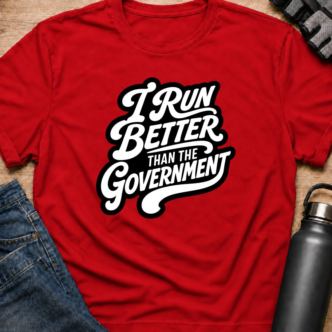 Printify T-Shirt Red / S i run better T-Shirt i run better T-Shirt