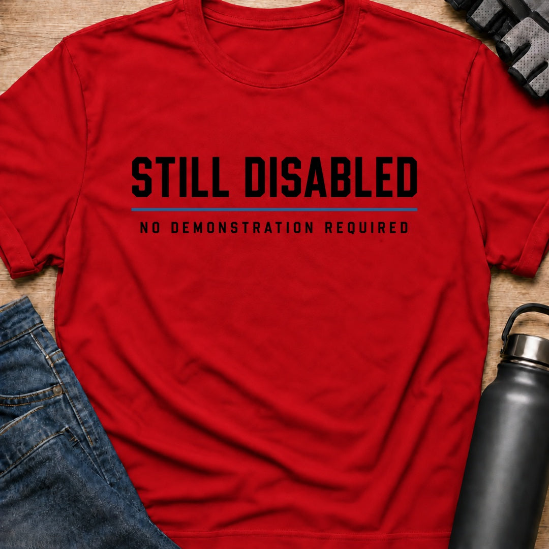 Printify T-Shirt Red / S still disab.led T-Shirt still disab.led T-Shirt