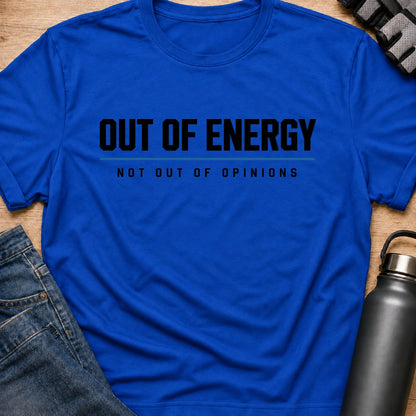 Printify T-Shirt Royal / S out of energy T-Shirt out of energy T-Shirt