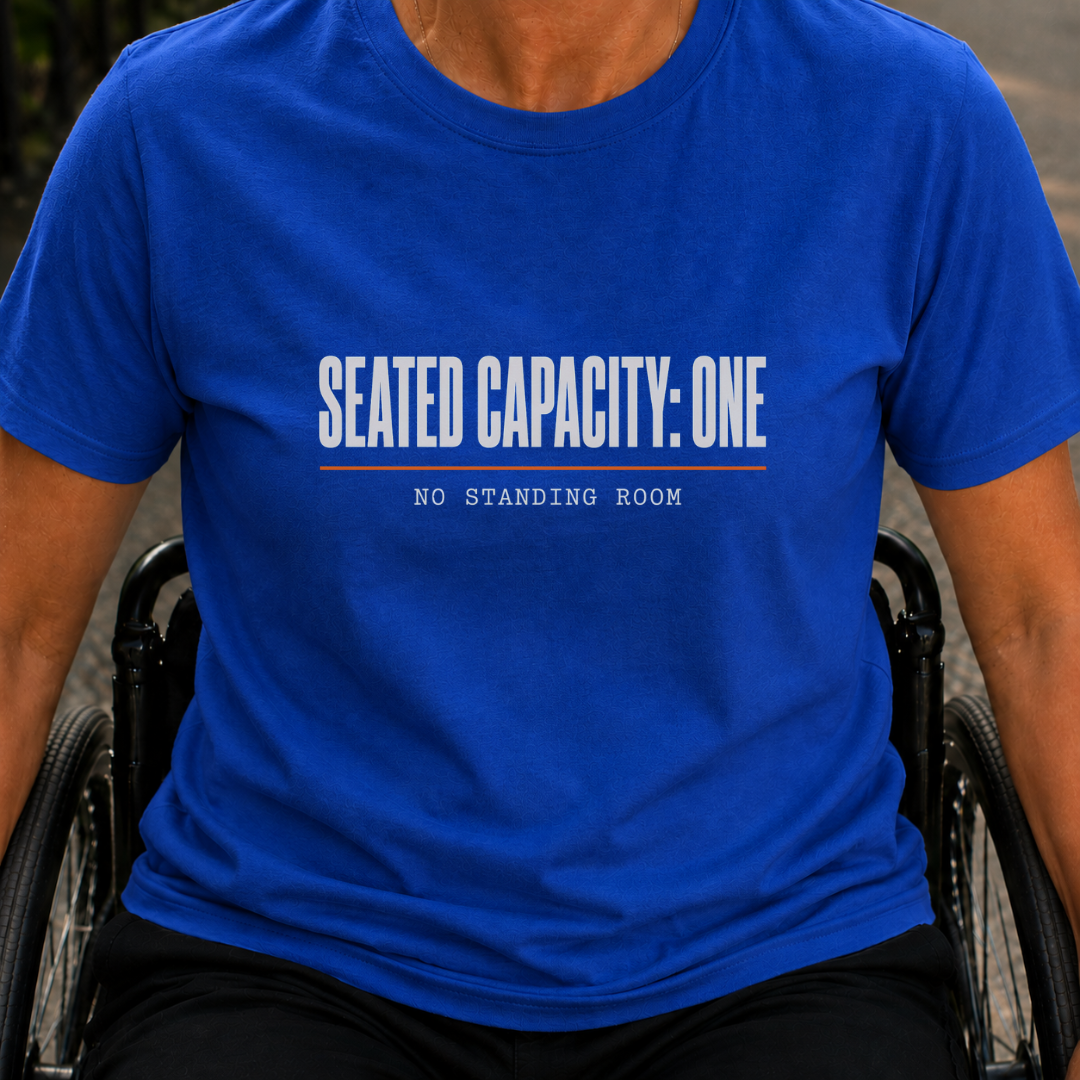 Printify T-Shirt Royal / S Seated Capacity One T-Shirt Seated Capacity One T-Shirt