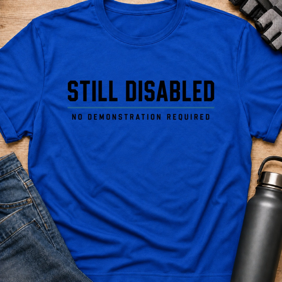 Printify T-Shirt Royal / S still disab.led T-Shirt still disab.led T-Shirt