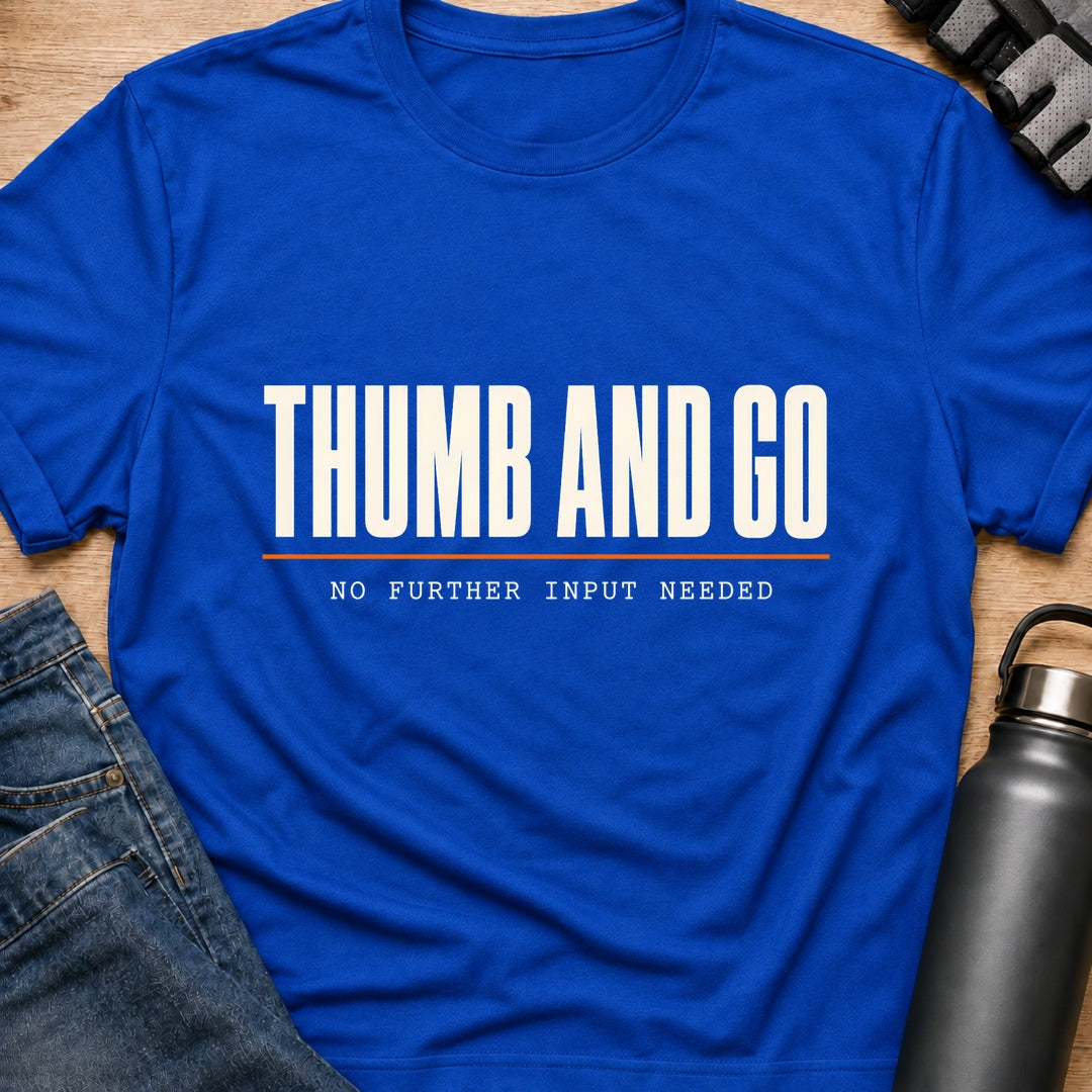 Printify T-Shirt Royal / S Thumb & Go T-Shirt Thumb & Go T-Shirt