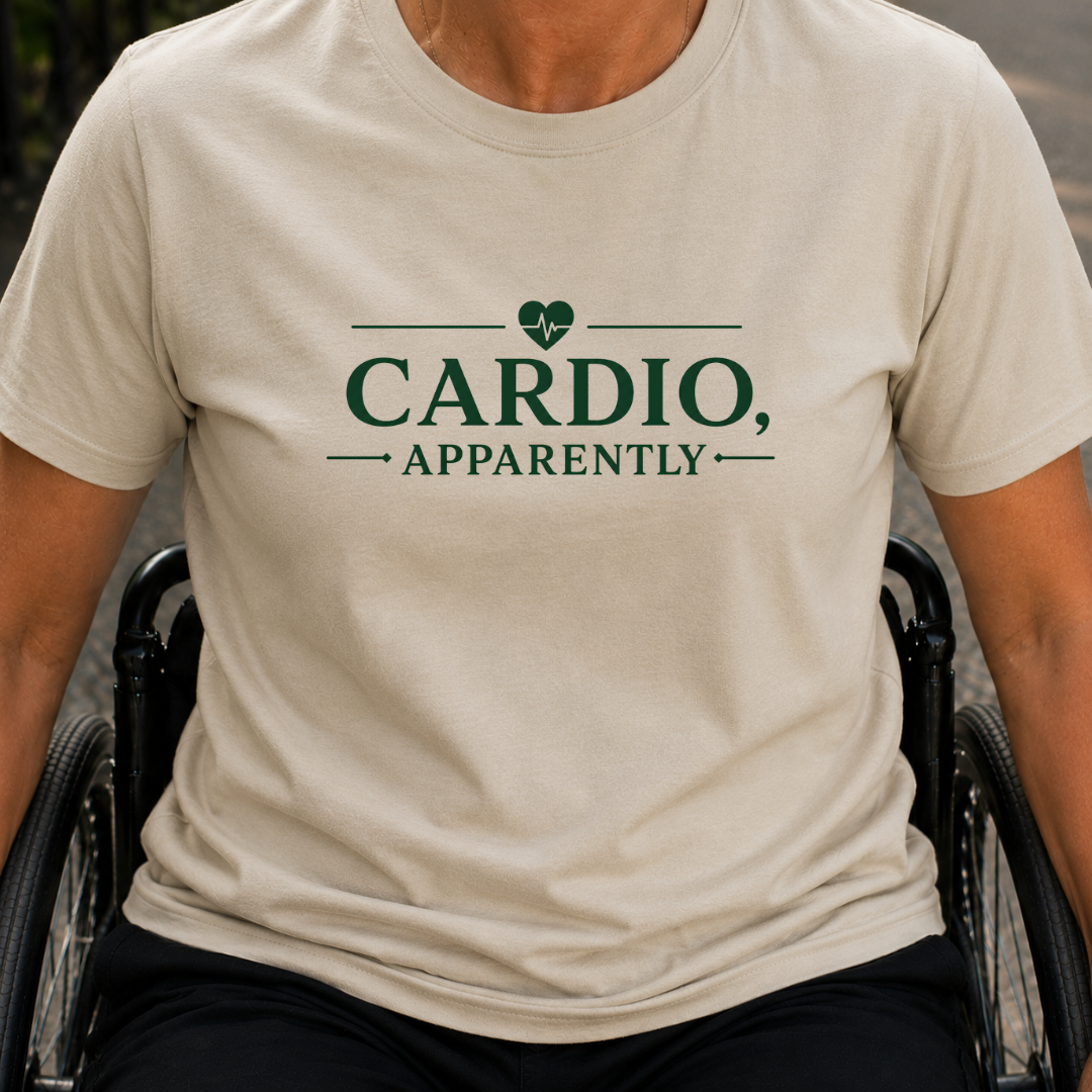Printify T-Shirt Sand / S Cardio Apparently T-Shirt Cardio Apparently T-Shirt