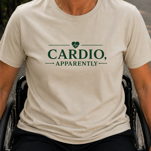 Printify T-Shirt Sand / S Cardio Apparently T-Shirt Cardio Apparently T-Shirt