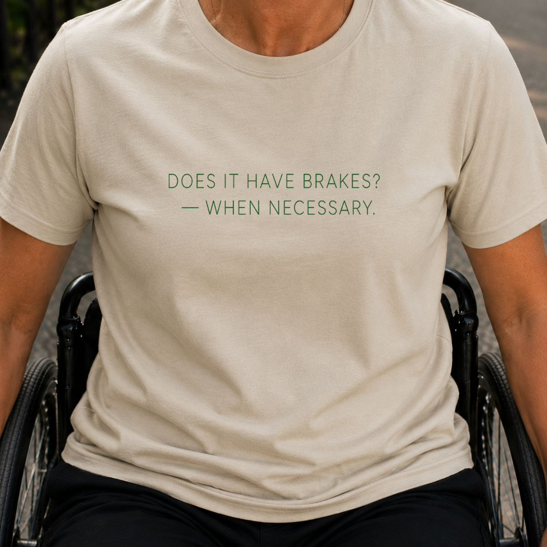Printify T-Shirt Sand / S Does It Have Breaks T-Shirt Does It Have Breaks T-Shirt
