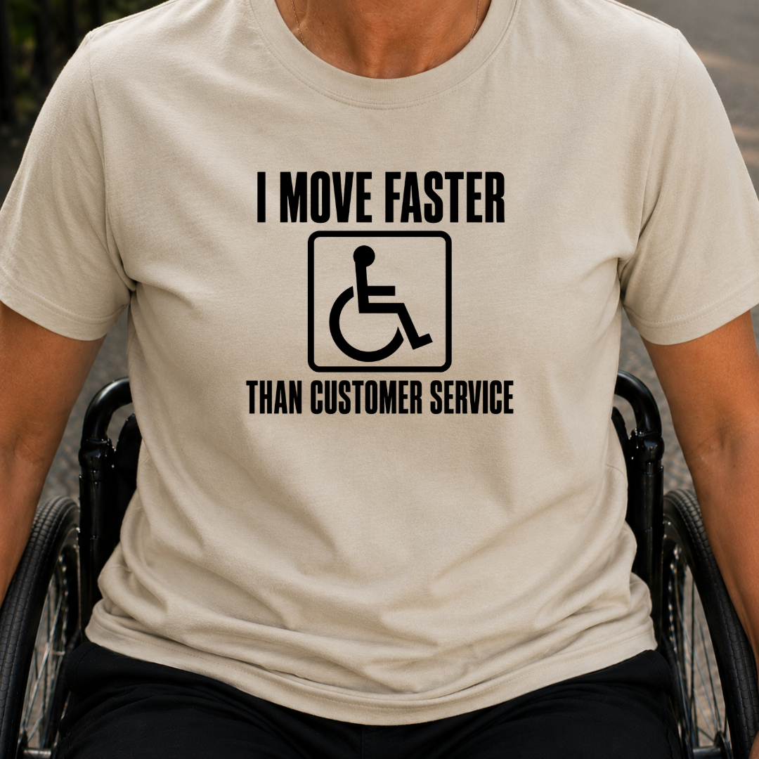 Printify T-Shirt Sand / S I Move Faster Than T-Shirt I Move Faster Than T-Shirt
