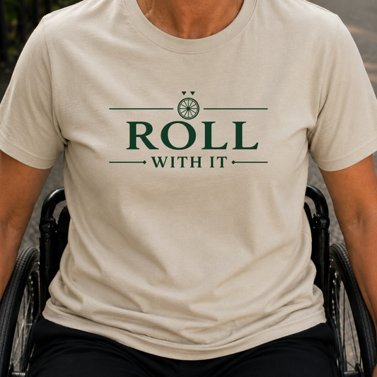 Printify T-Shirt Sand / S Roll With It T-Shirt Roll With It T-Shirt