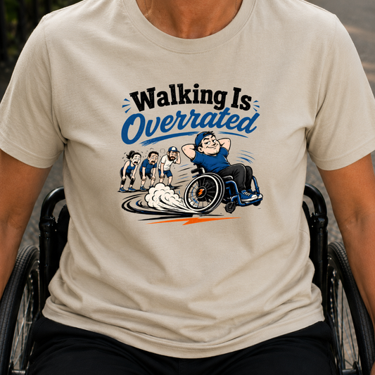 Printify T-Shirt Sand / S Walking Is Overrated T-Shirt Walking Is Overrated T-Shirt