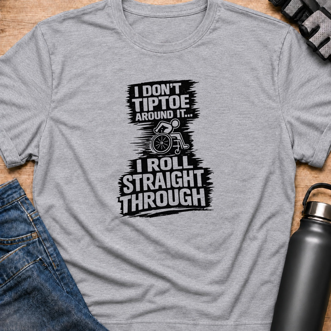 Printify T-Shirt Sport Grey / S Dont Tip-Toe T-Shirt Dont Tip-Toe T-Shirt