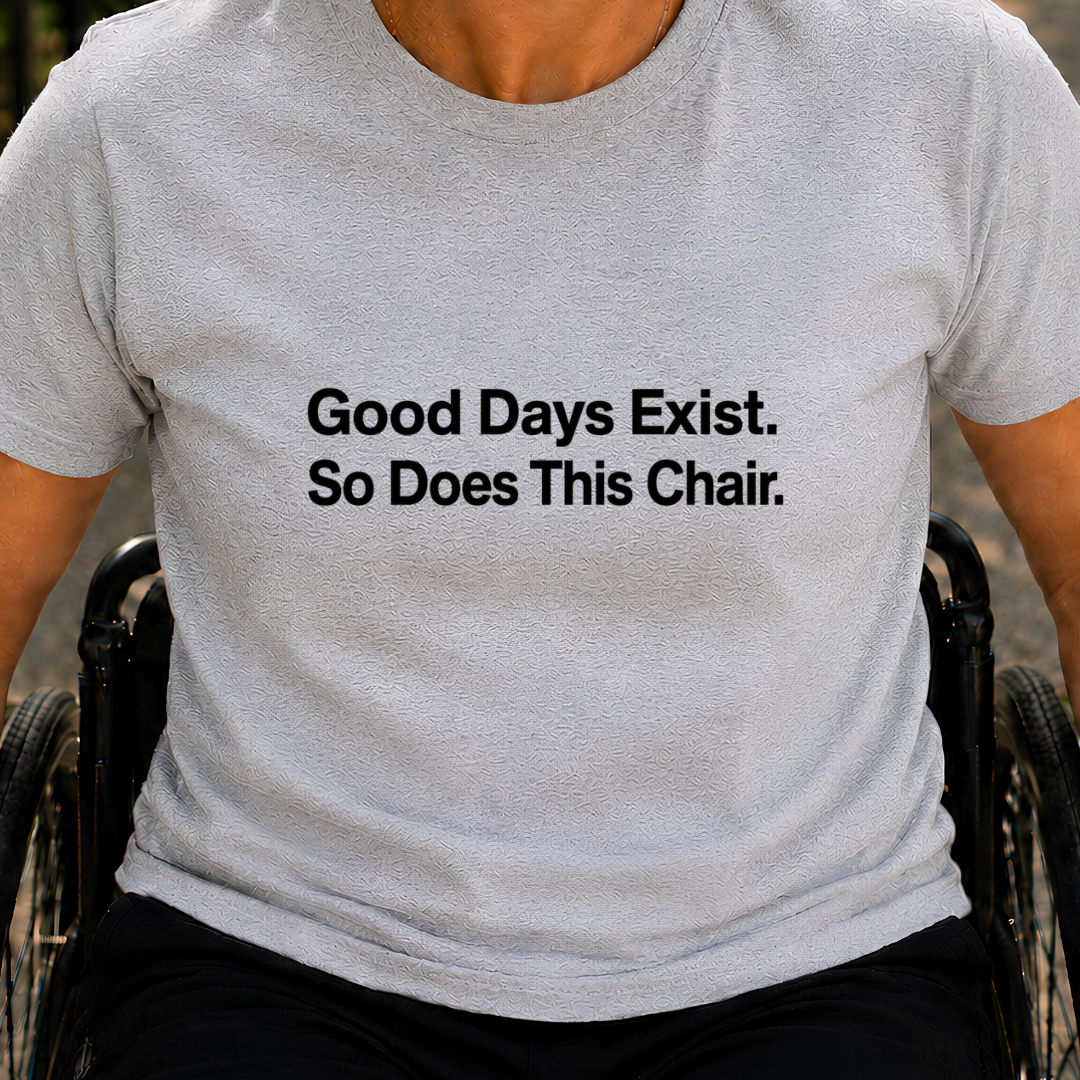 Printify T-Shirt Sport Grey / S Good Days Exist T-Shirt Good Days Exist T-Shirt