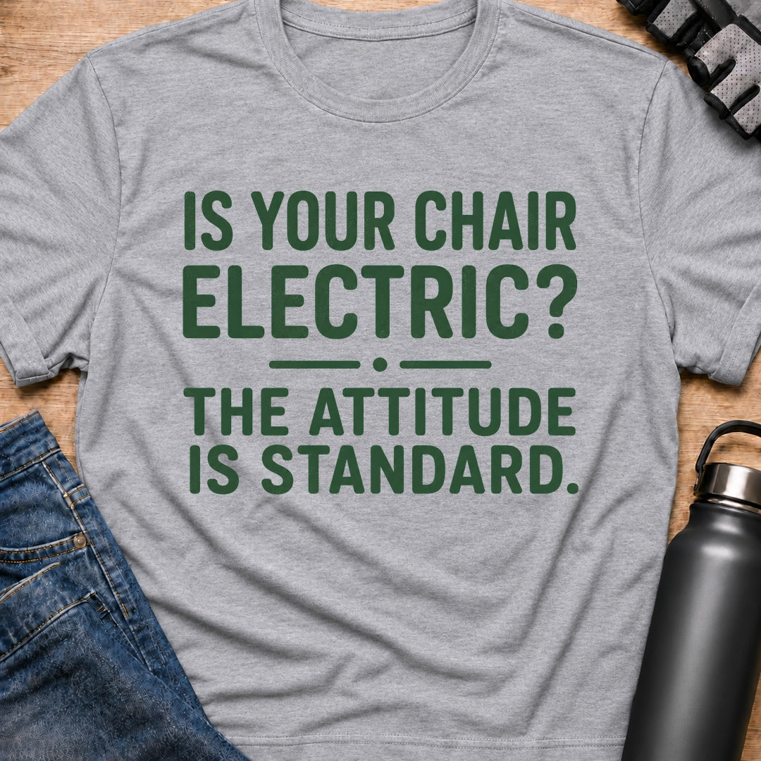 Printify T-Shirt Sport Grey / S Your Chair Electric T-Shirt Your Chair Electric T-Shirt